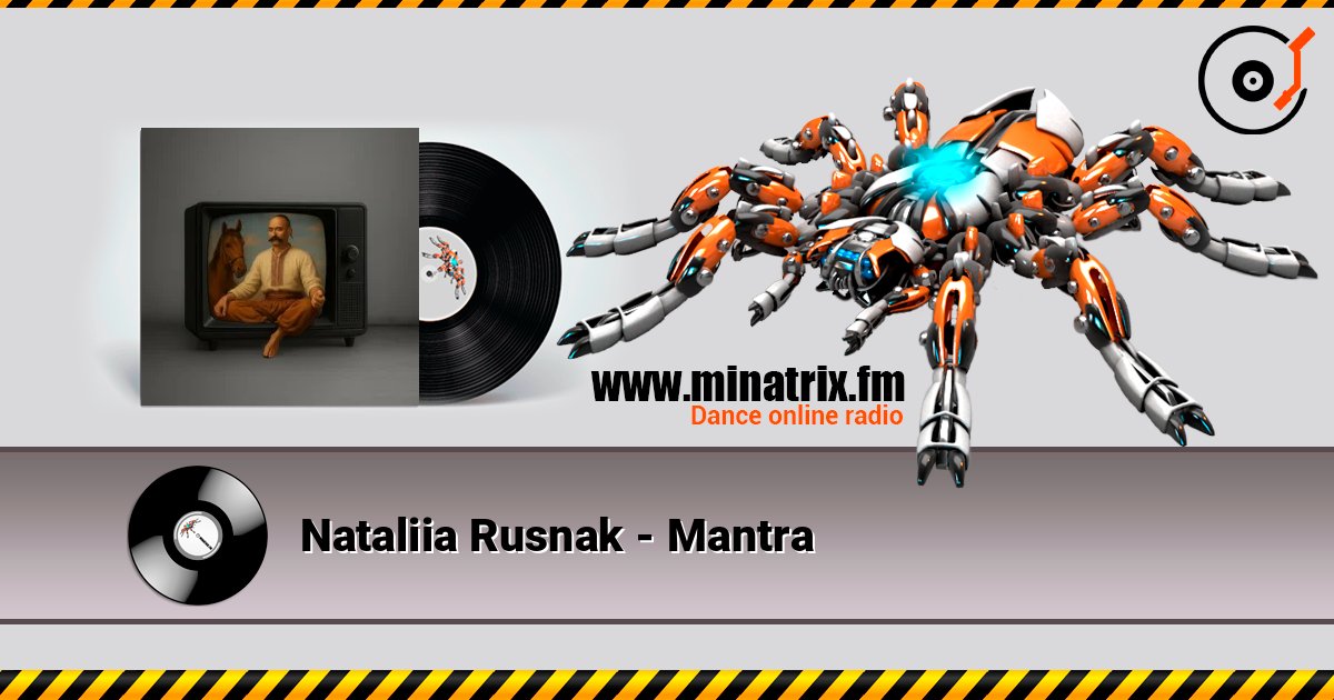 Nataliia Rusnak - Mantra слухати онлайн у високій якості | Minatrix.FM