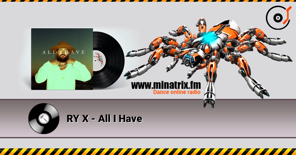 RY X - All I Have listen online in high quality | Minatrix.FM