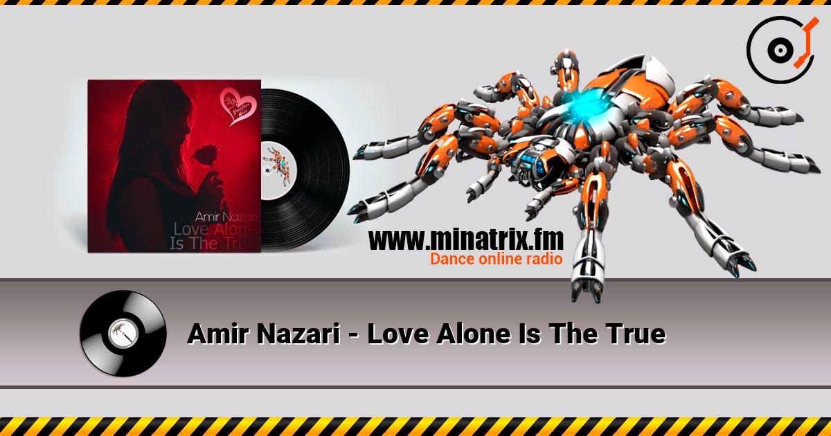 Amir Nazari - Love Alone Is The True listen online in high quality | Minatrix.FM