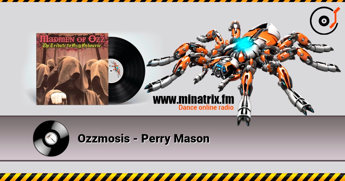 Ozzmosis - Perry Mason listen online in high quality | Minatrix.FM