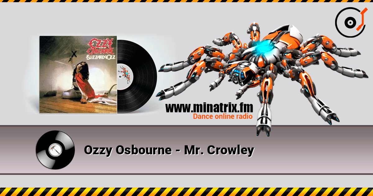 Ozzy Osbourne - Mr. Crowley listen online in high quality | Minatrix.FM