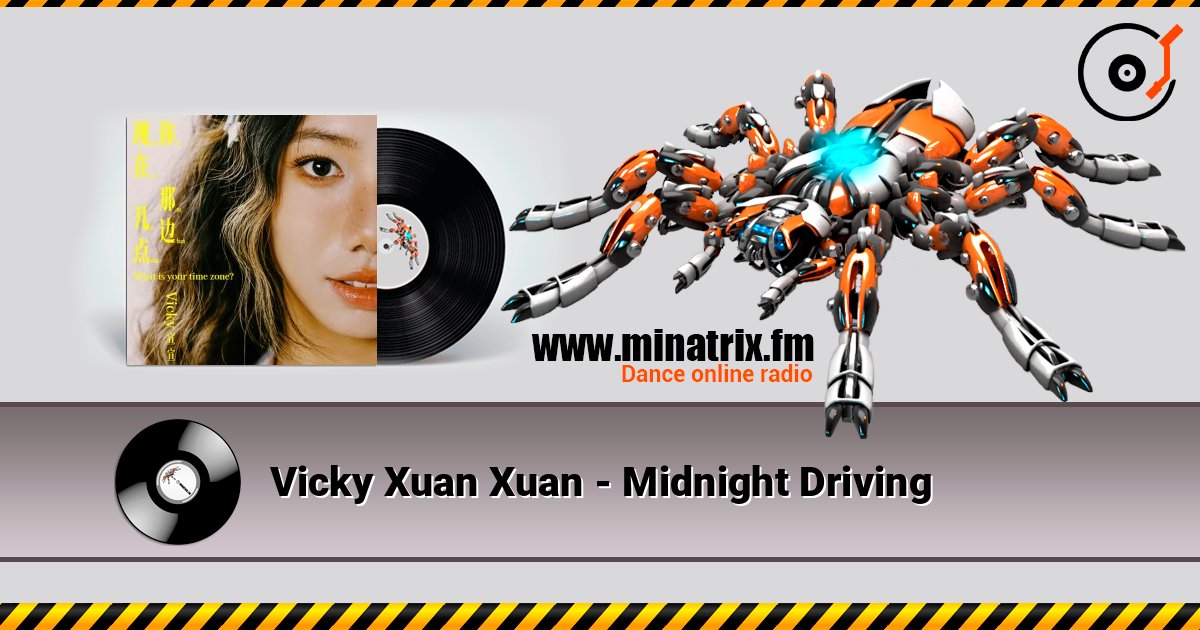 Vicky Xuan Xuan - Midnight Driving слухати онлайн у високій якості | Minatrix.FM