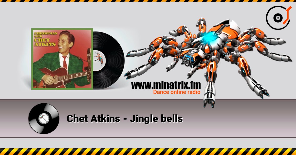 Chet Atkins - Jingle bells слухати онлайн у високій якості | Minatrix.FM