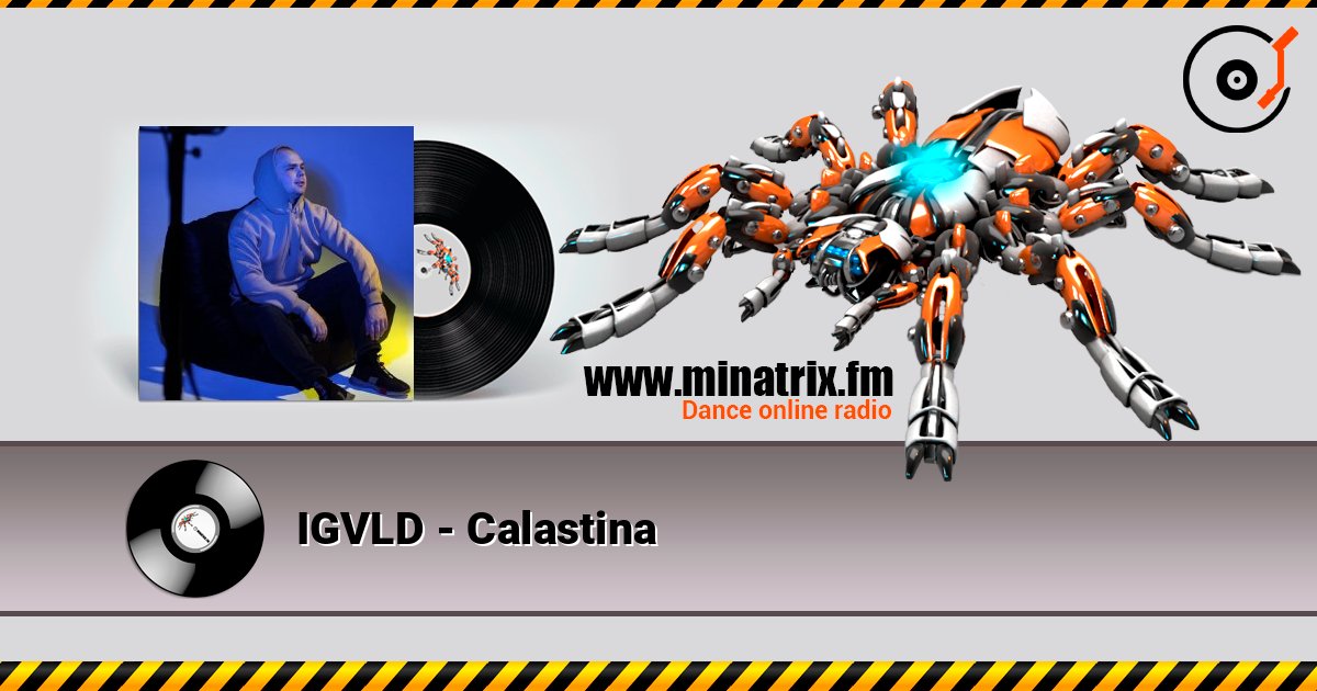 IGVLD - Calastina слухати онлайн у високій якості | Minatrix.FM