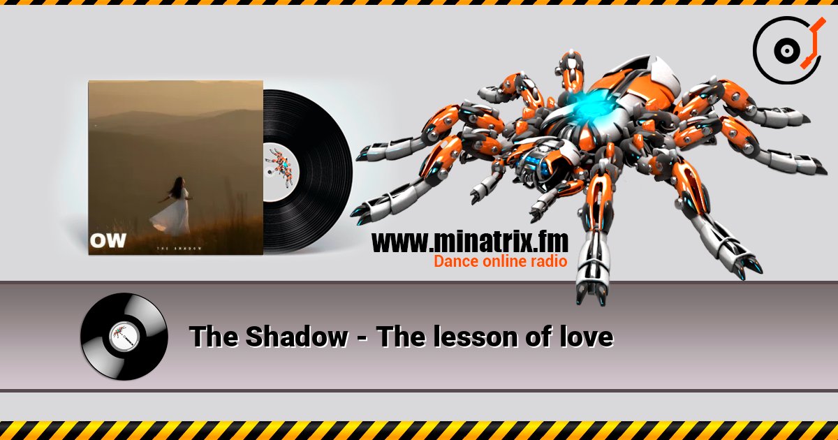 The Shadow - The lesson of love listen online in high quality | Minatrix.FM
