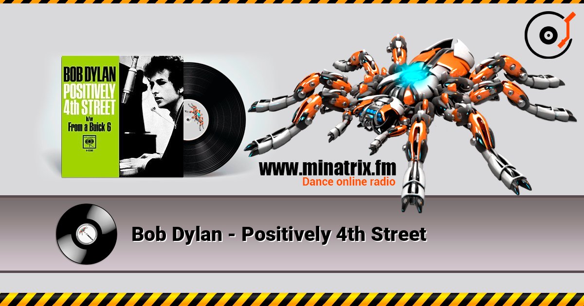 Bob Dylan - Positively 4th Street слухати онлайн у високій якості | Minatrix.FM