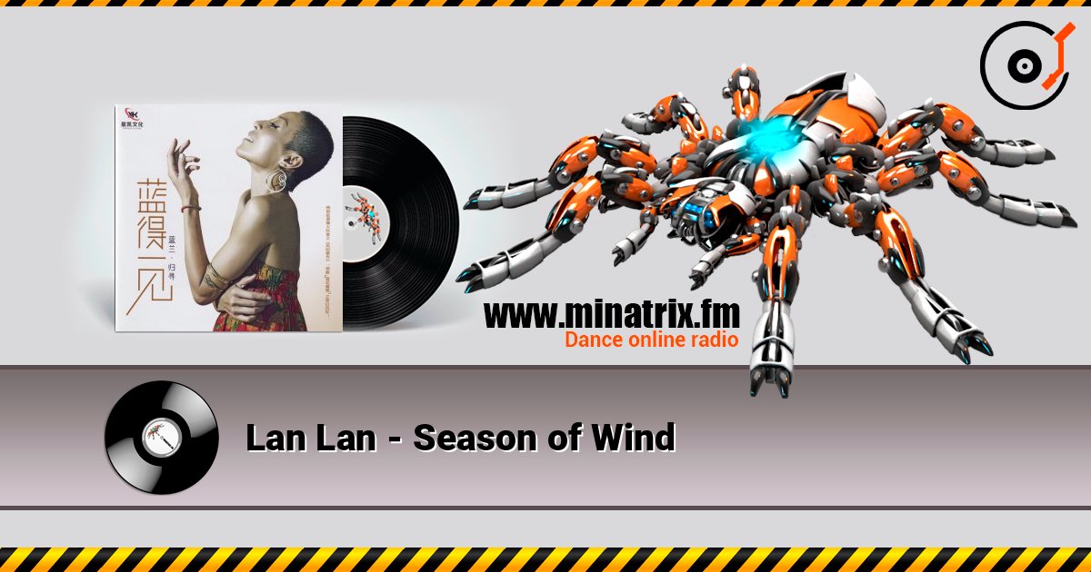 Lan Lan - Season of Wind listen online in high quality | Minatrix.FM