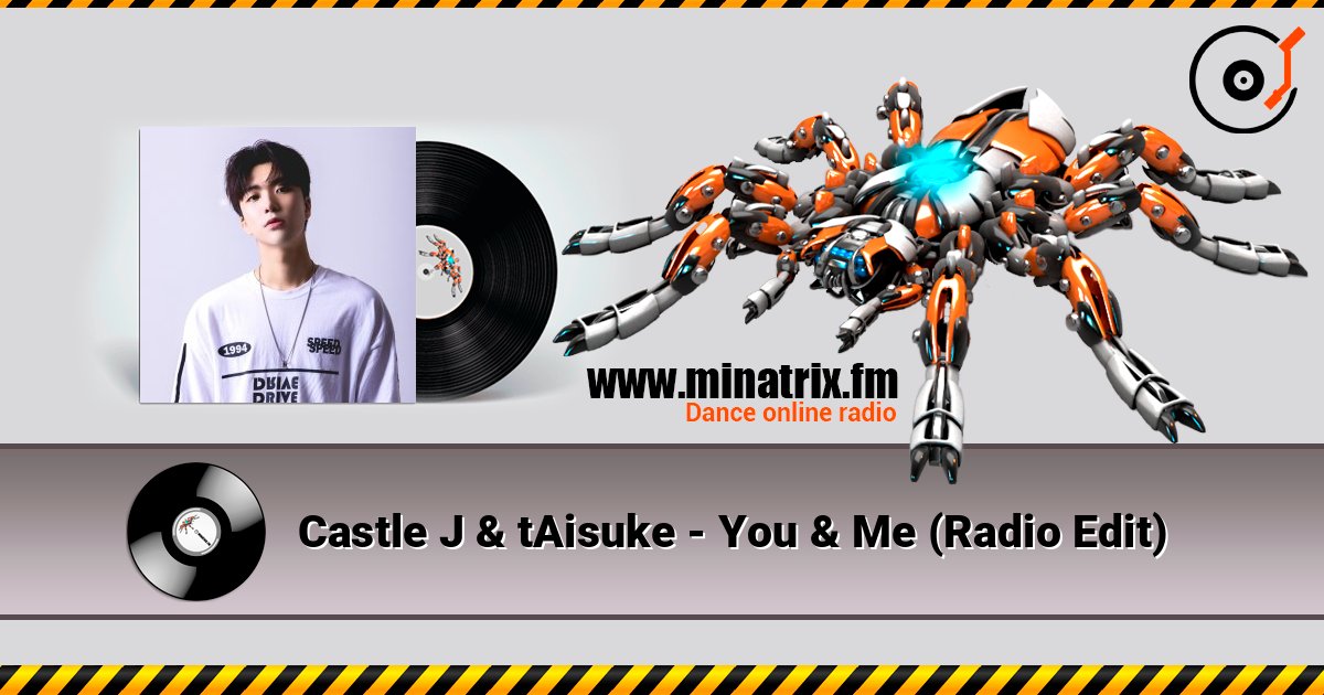Castle J & tAisuke - You & Me (Radio Edit) слухати онлайн у високій якості | Minatrix.FM