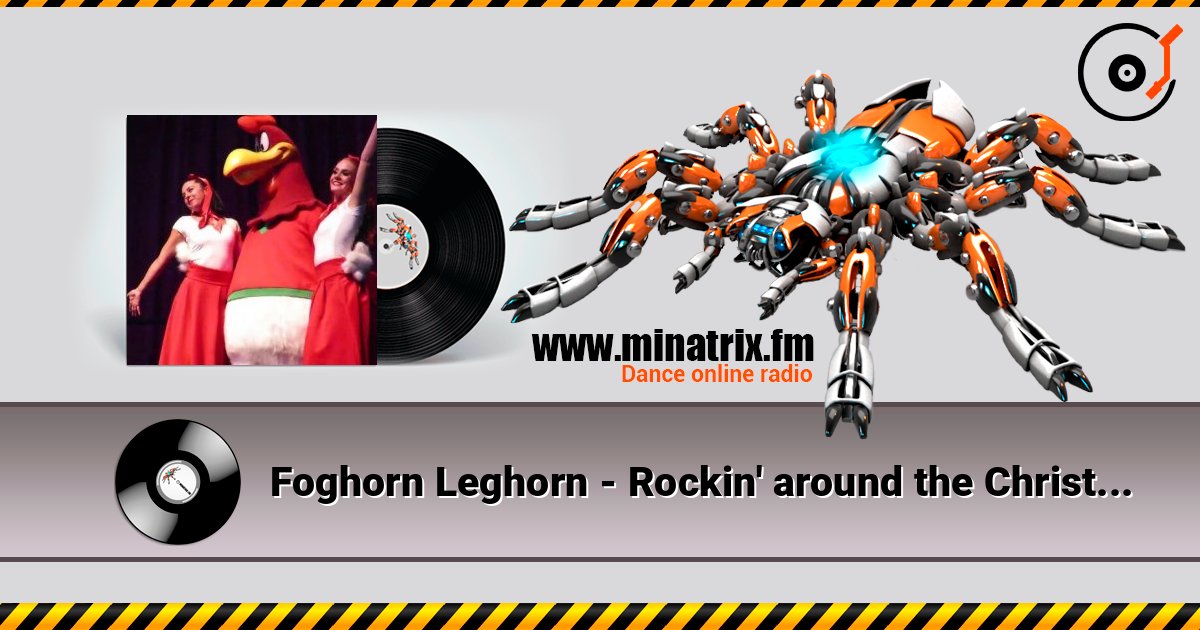 Foghorn Leghorn - Rockin' around the Christmas Tree слухати онлайн у високій якості | Minatrix.FM