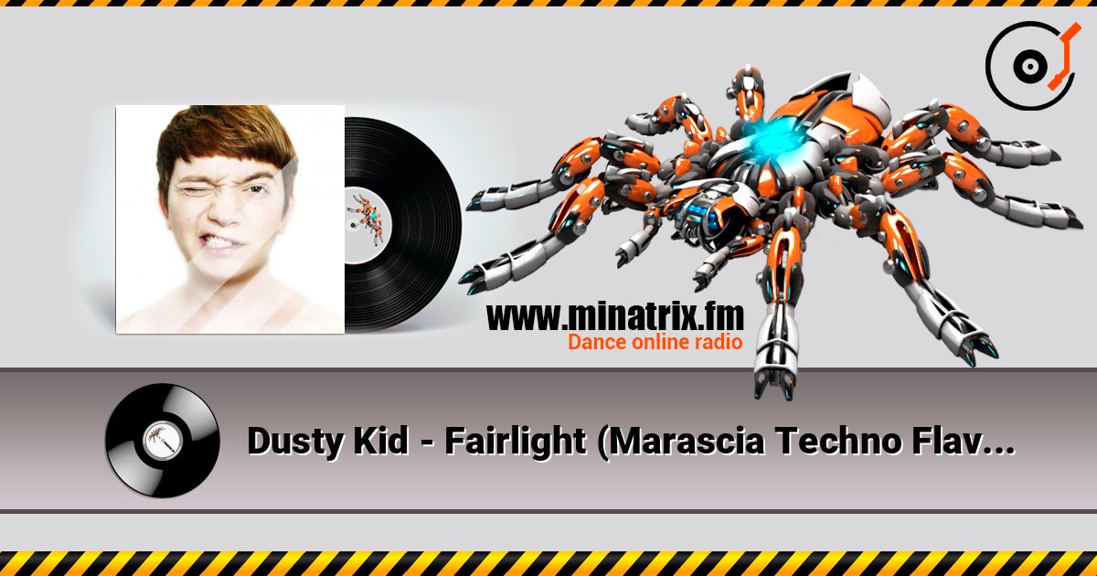 Dusty Kid - Fairlight (Marascia Techno Flavoured Remix) listen online in high quality | Minatrix.FM