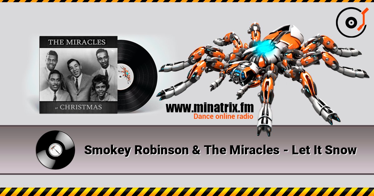 Smokey Robinson & The Miracles - Let It Snow слухати онлайн у високій якості | Minatrix.FM