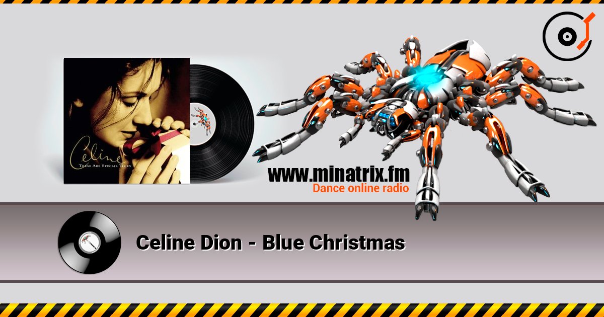 Celine Dion - Blue Christmas слухати онлайн у високій якості | Minatrix.FM