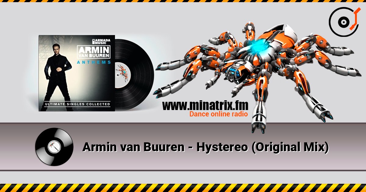 Armin van Buuren - Hystereo (Original Mix) слухати онлайн у високій якості | Minatrix.FM