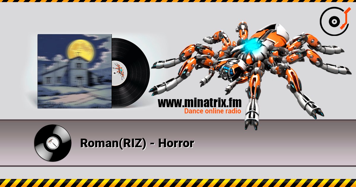 Roman(RIZ) - Horror слухати онлайн у високій якості | Minatrix.FM