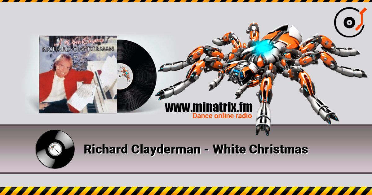 Richard Clayderman - White Christmas listen online in high quality | Minatrix.FM