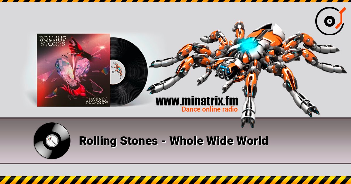 Rolling Stones - Whole Wide World слухати онлайн у високій якості | Minatrix.FM