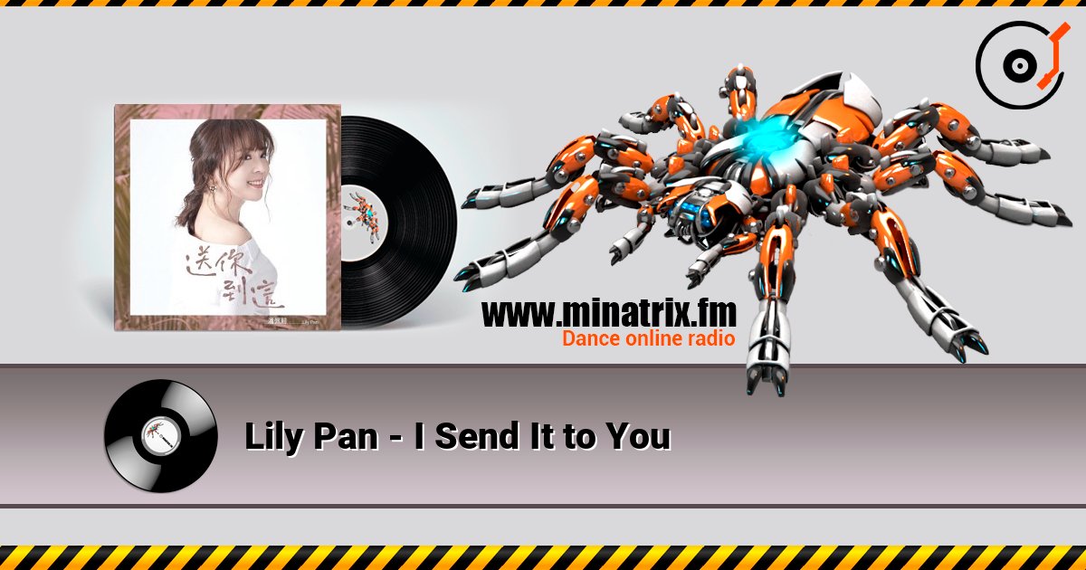 Lily Pan - I Send It to You слухати онлайн у високій якості | Minatrix.FM