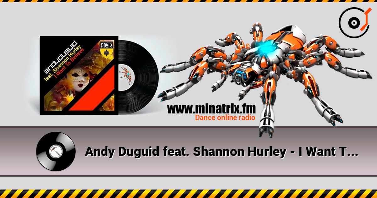 Andy Duguid feat. Shannon Hurley - I Want To Believe слухати онлайн у високій якості | Minatrix.FM