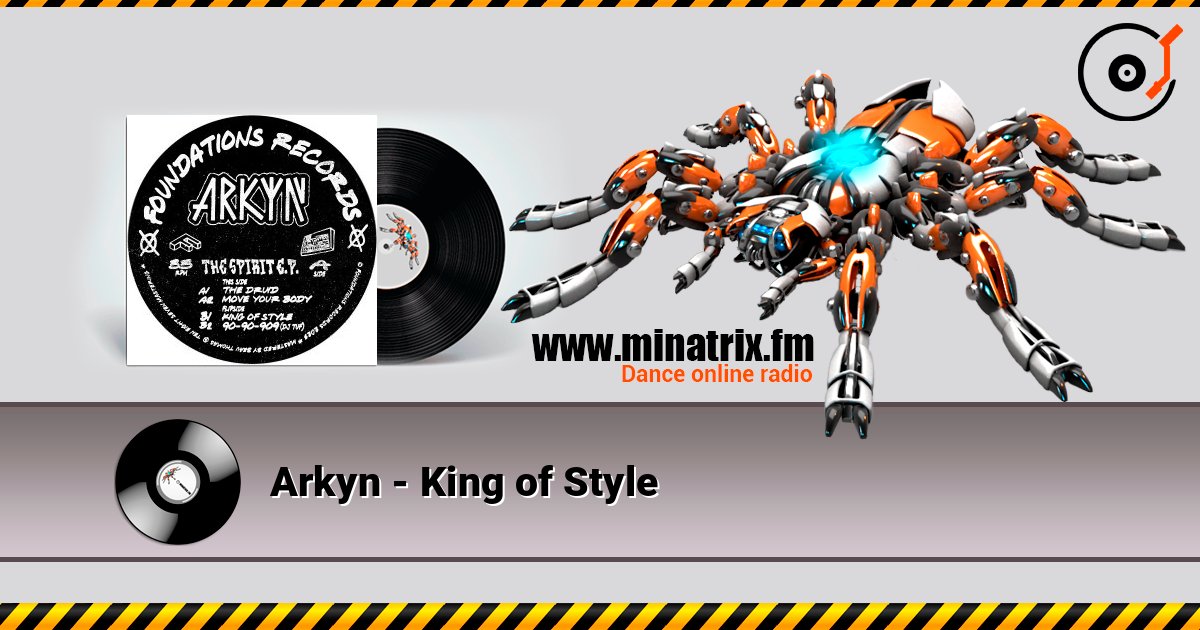 Arkyn - King of Style listen online in high quality | Minatrix.FM