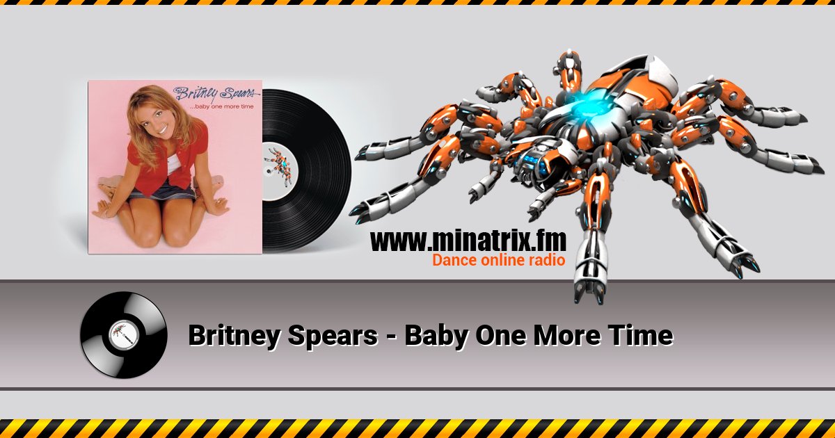 Britney Spears - Baby One More Time Britney Spears - Baby One More Time Listen online and download MP3