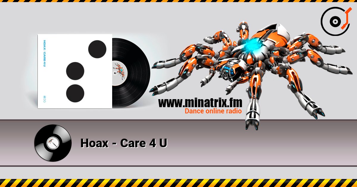 Hoax - Care 4 U слухати онлайн у високій якості | Minatrix.FM