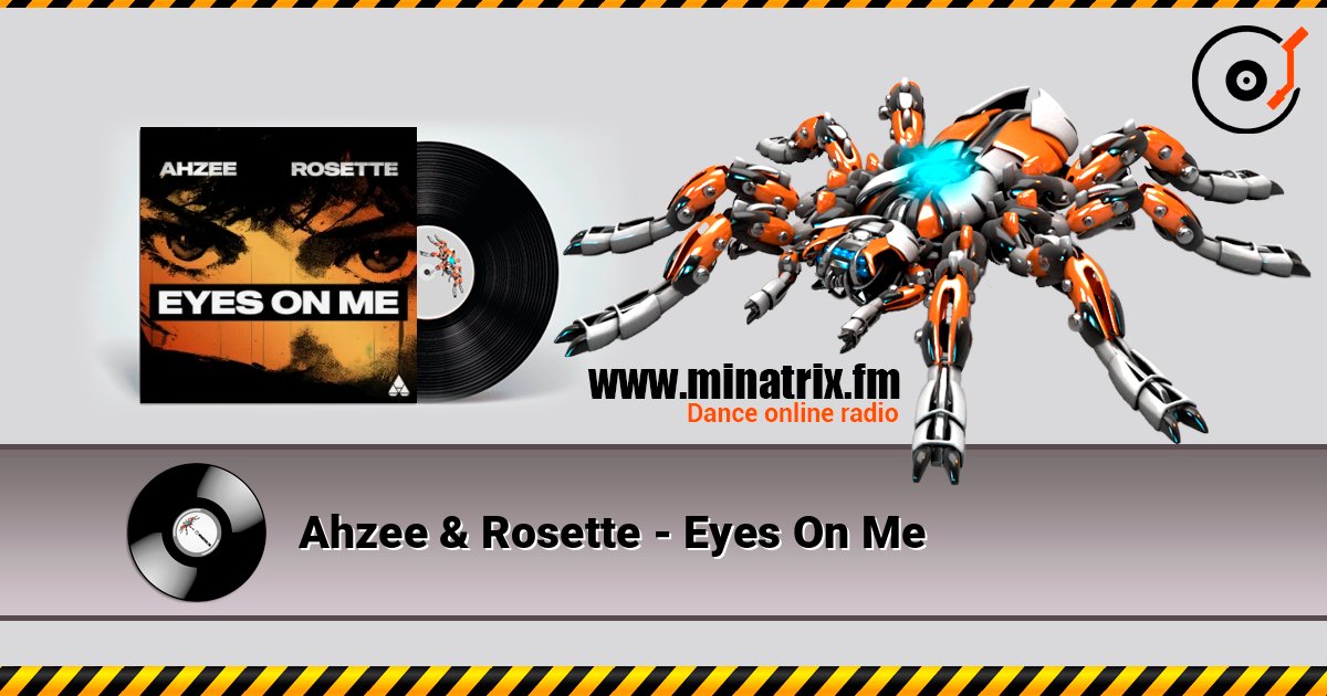 Ahzee & Rosette - Eyes On Me listen online in high quality | Minatrix.FM