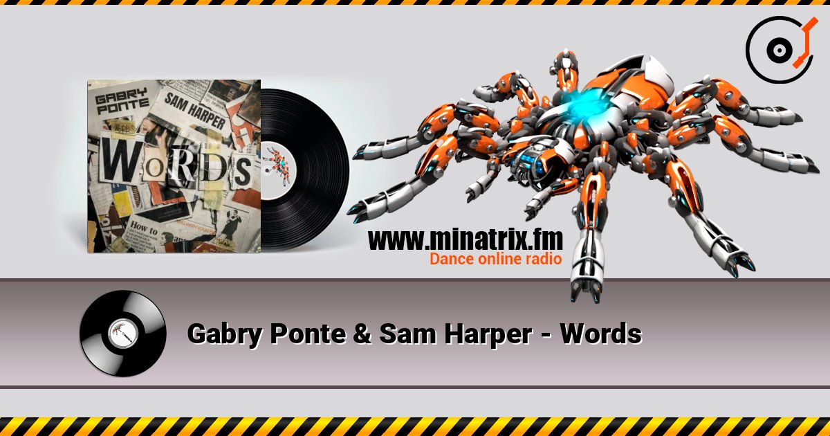 Gabry Ponte & Sam Harper - Words слухати онлайн у високій якості | Minatrix.FM