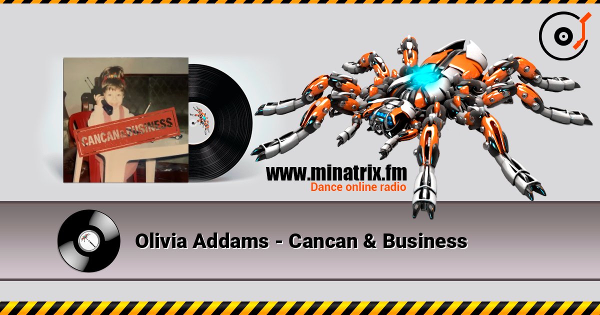 Olivia Addams - Cancan & Business listen online in high quality | Minatrix.FM