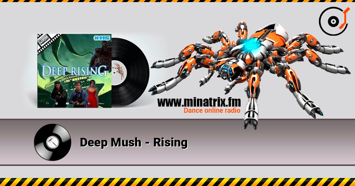 Deep Mush - Rising слухати онлайн у високій якості | Minatrix.FM