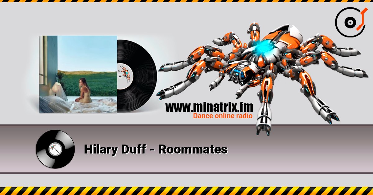 Hilary Duff - Roommates слухати онлайн у високій якості | Minatrix.FM