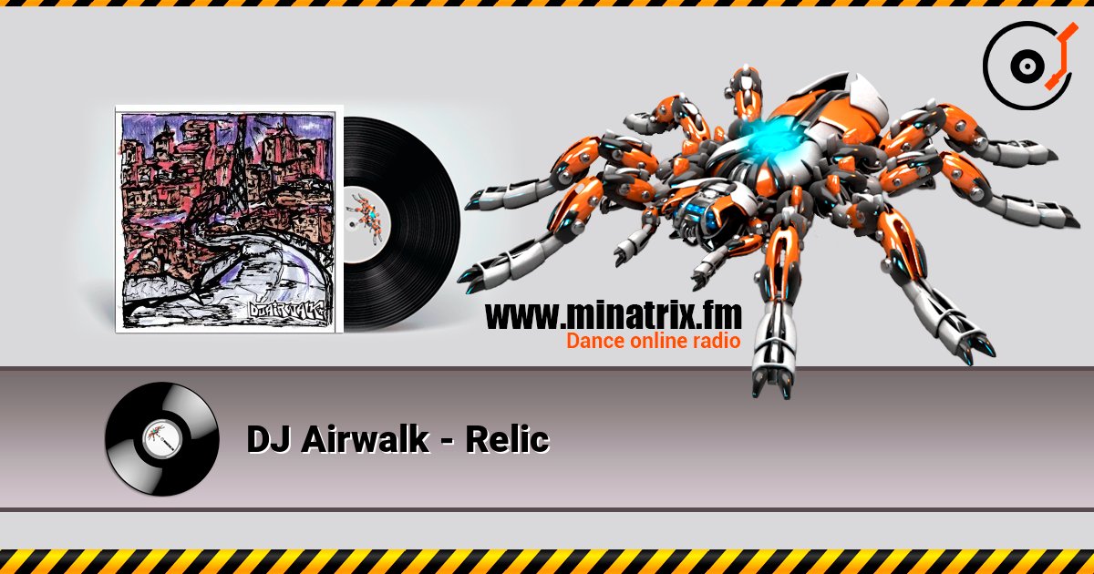 DJ Airwalk - Relic ������� ���������