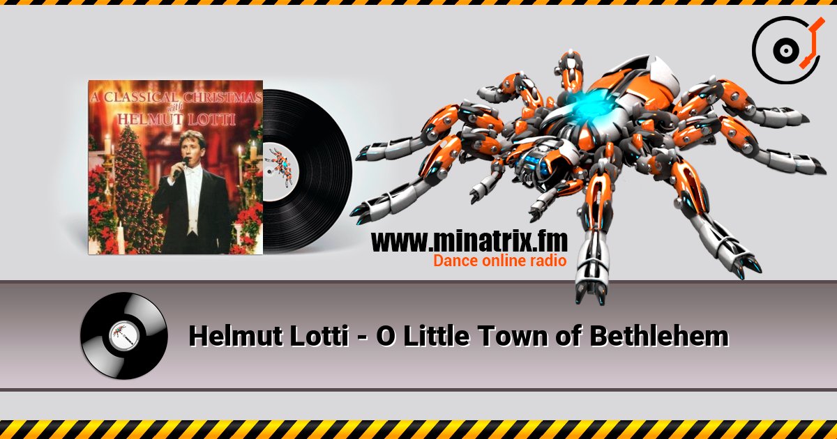 Helmut Lotti - O Little Town of Bethlehem слухати онлайн у високій якості | Minatrix.FM