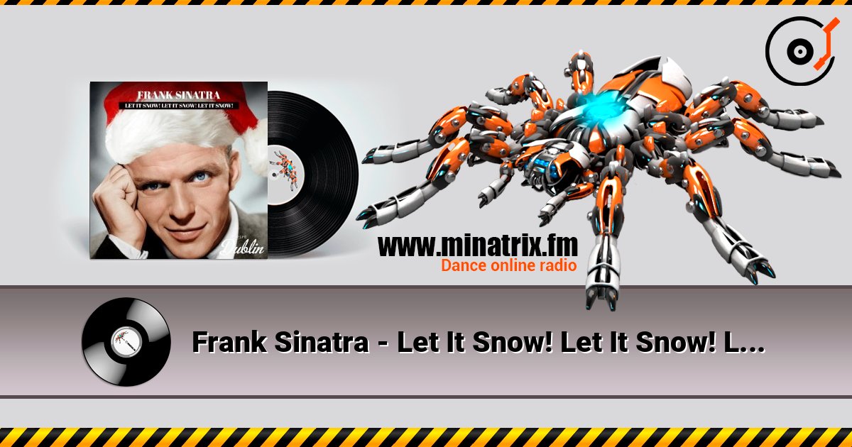 Frank Sinatra - Let It Snow! Let It Snow! Let It Snow! (Remastered) ������� ���������