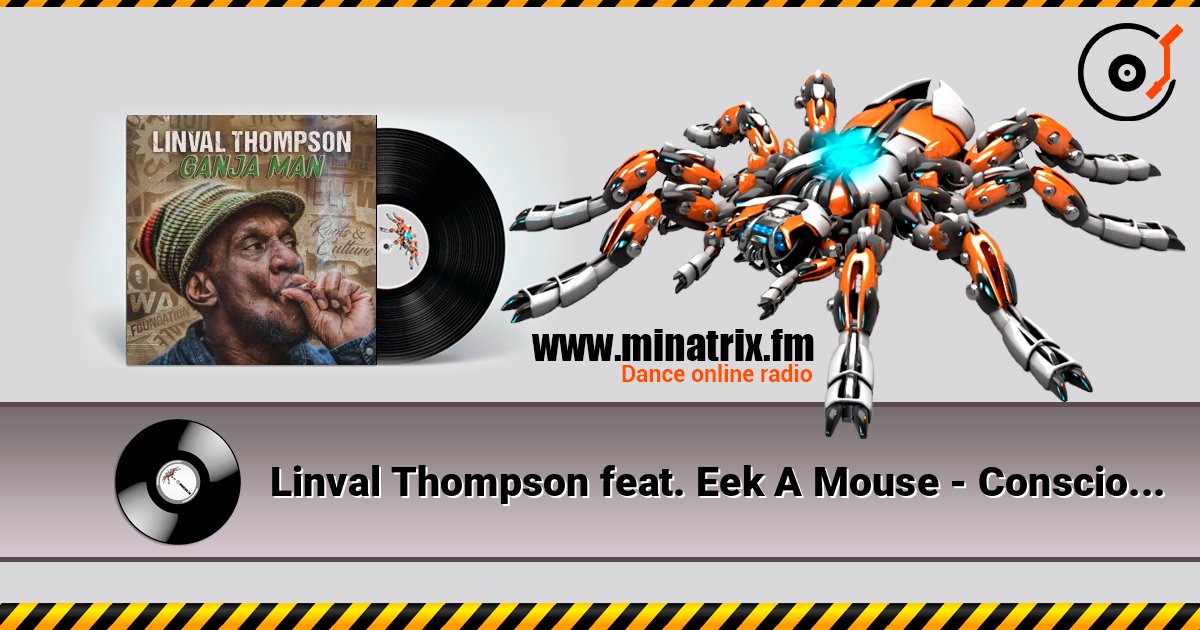 Linval Thompson feat. Eek A Mouse - Conscious Man listen online in high quality | Minatrix.FM