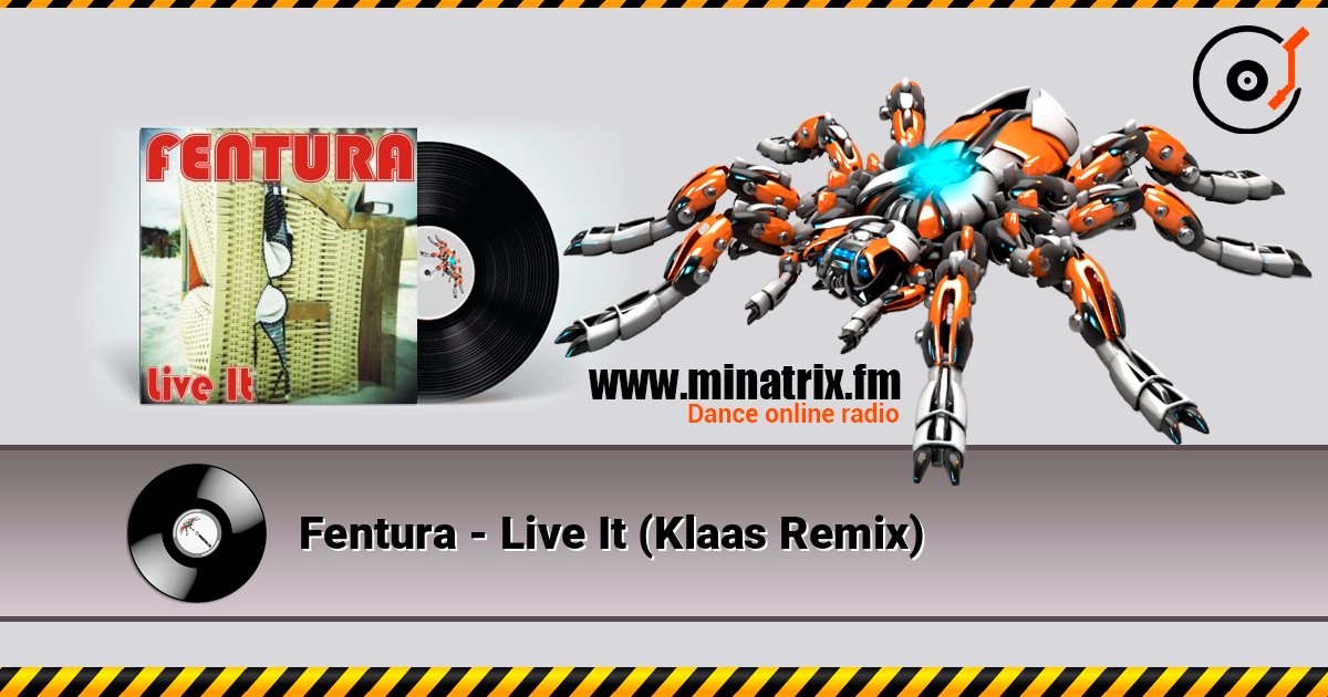 Fentura - Live It (Klaas Remix) ������� ���������