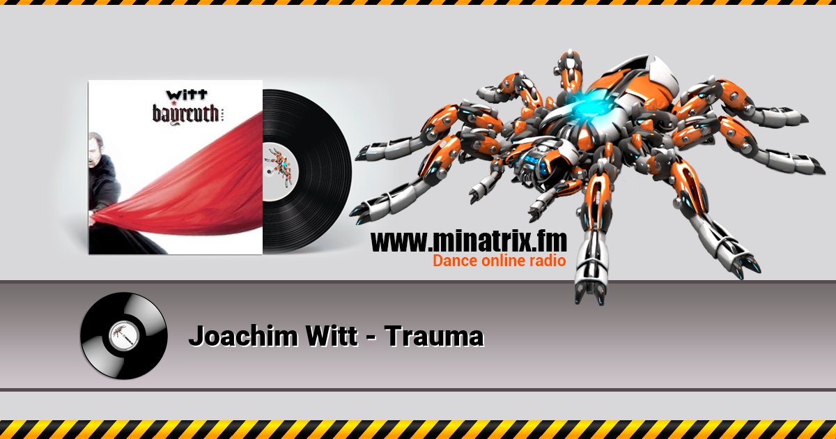 Joachim Witt - Trauma Listen online and download MP3