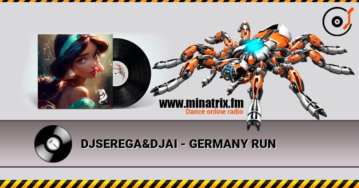 DJSEREGA&DJAI - GERMANY RUN слухати онлайн у високій якості | Minatrix.FM