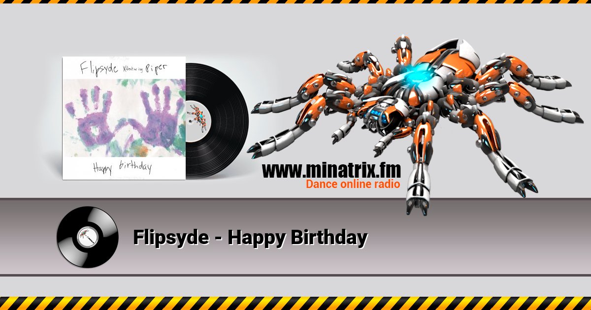 Flipsyde - Happy Birthday Listen online and download MP3