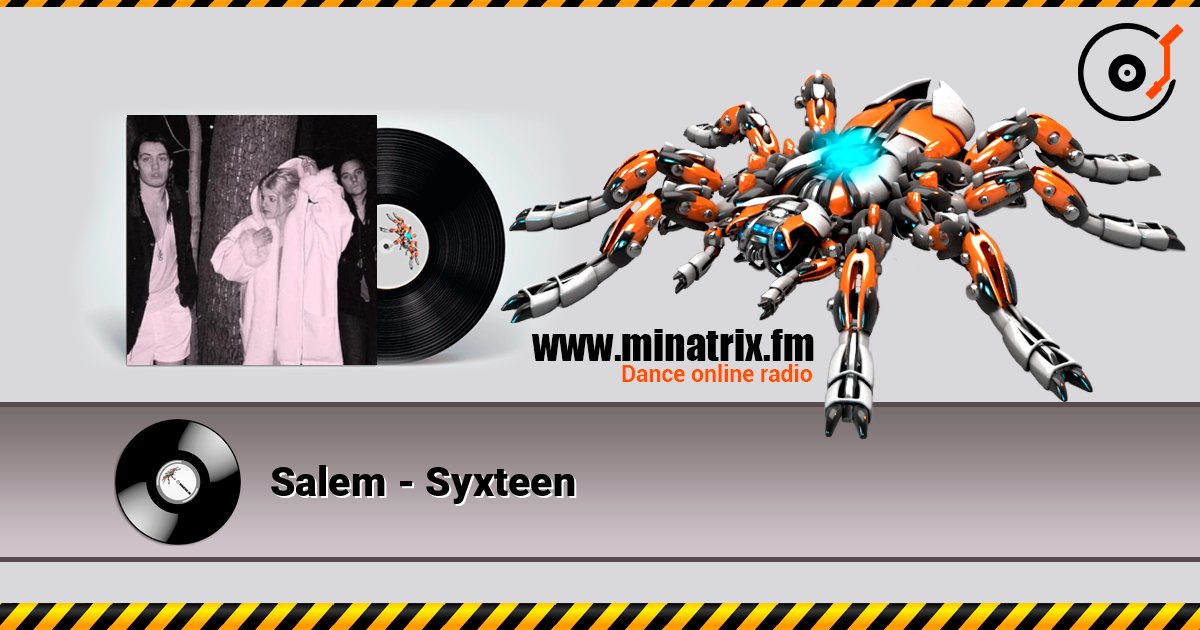 Salem - Syxteen слухати онлайн у високій якості | Minatrix.FM