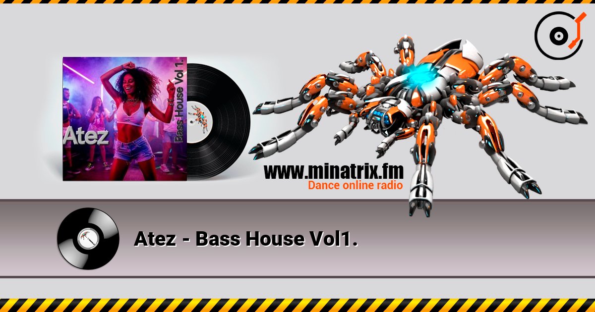 Atez - Bass House Vol1. слухати онлайн у високій якості | Minatrix.FM