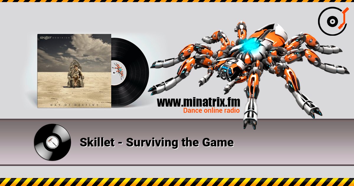 Skillet - Surviving the Game listen online in high quality | Minatrix.FM
