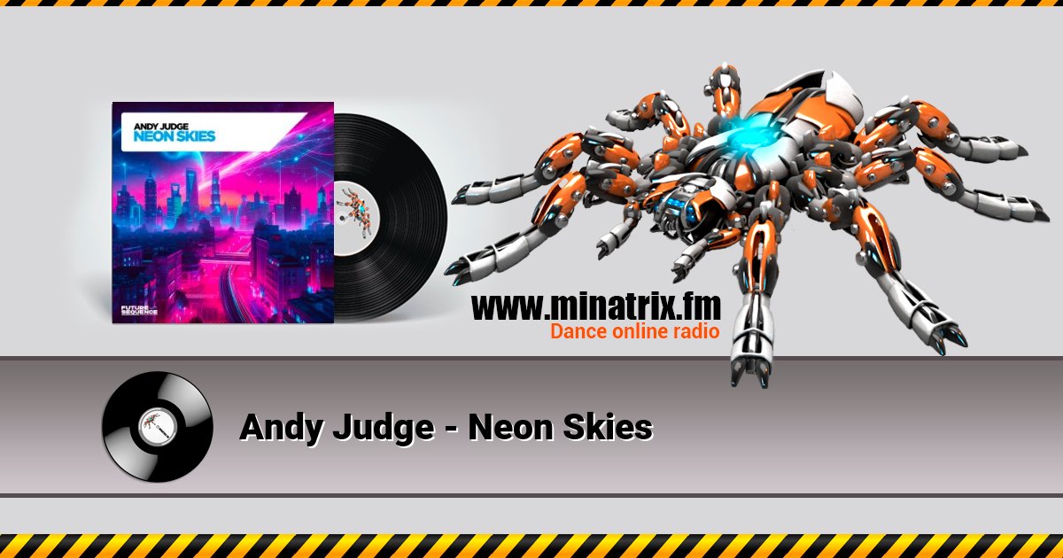 Andy Judge - Neon Skies Listen online and download MP3