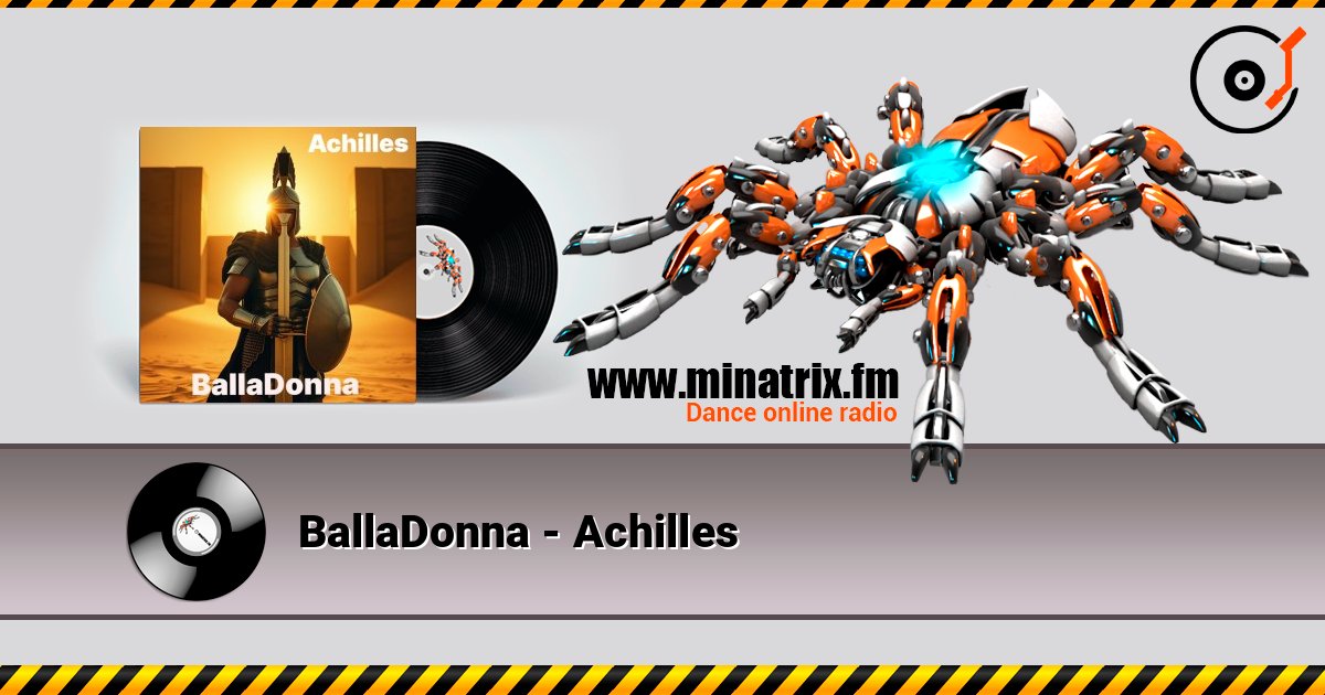 BallaDonna - Achilles слухати онлайн у високій якості | Minatrix.FM