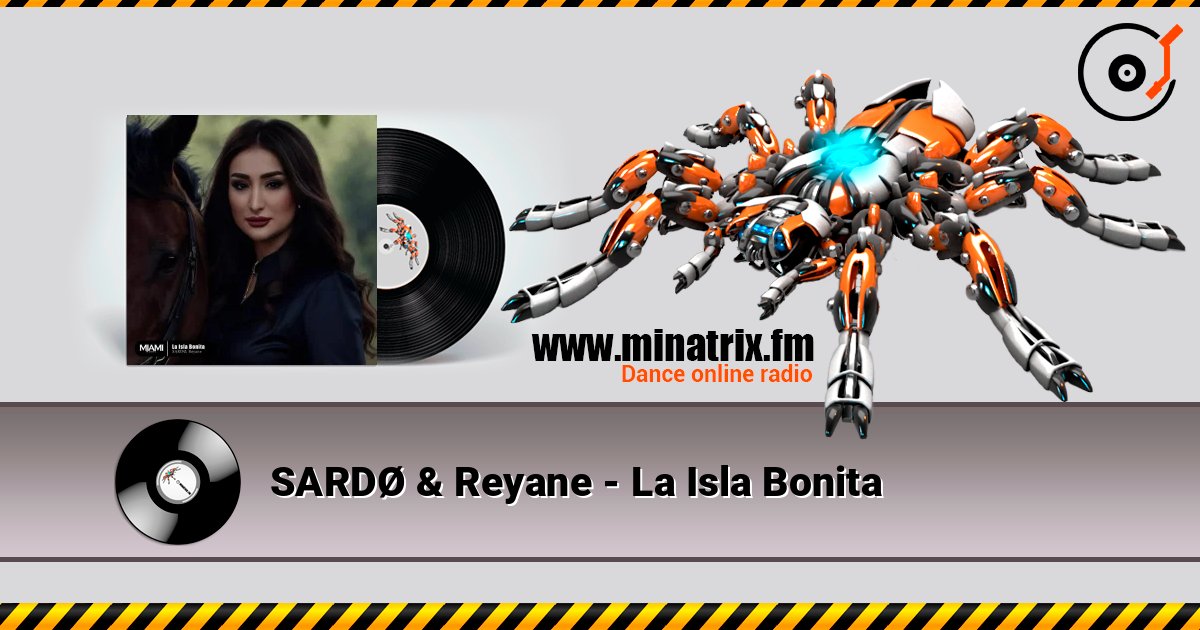 SARDØ & Reyane - La Isla Bonita listen online in high quality | Minatrix.FM