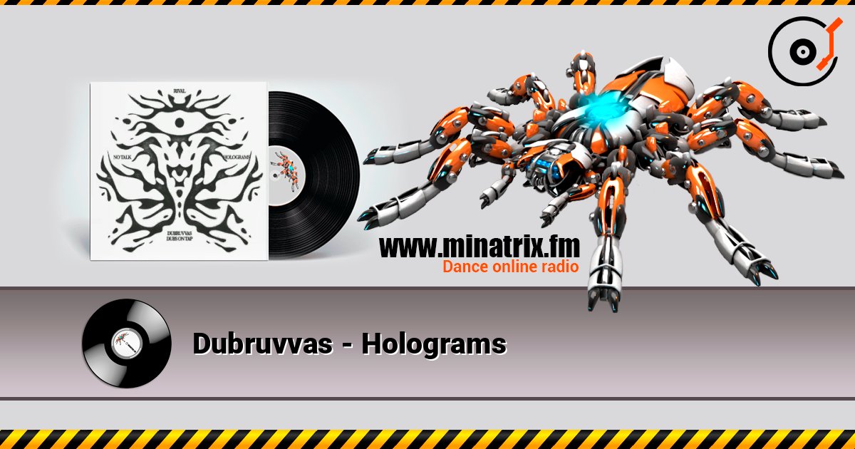 Dubruvvas - Holograms слухати онлайн у високій якості | Minatrix.FM