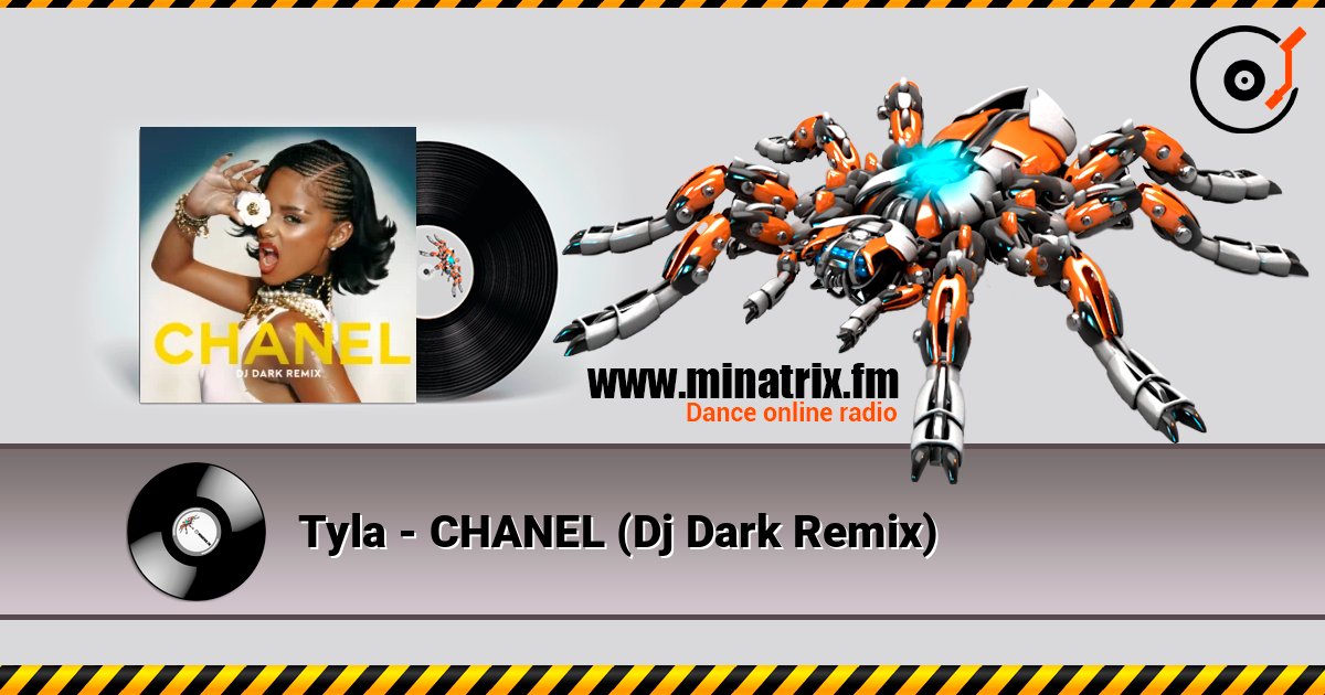 Tyla - CHANEL (Dj Dark Remix) слухати онлайн у високій якості | Minatrix.FM