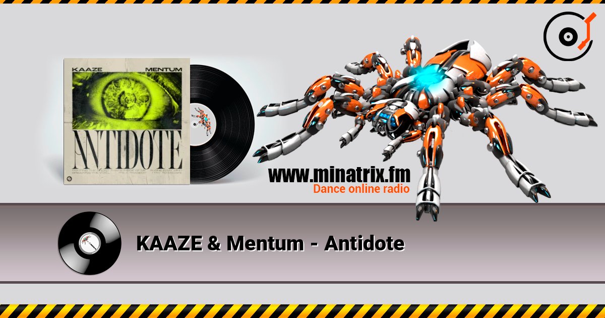 KAAZE & Mentum - Antidote слухати онлайн у високій якості | Minatrix.FM