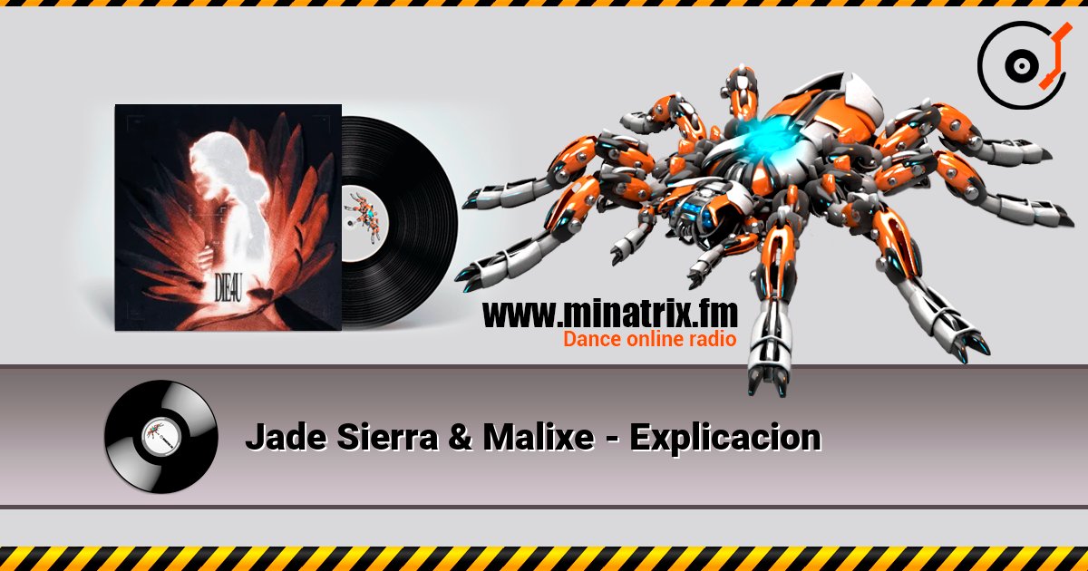 Jade Sierra & Malixe - Explicacion listen online in high quality | Minatrix.FM