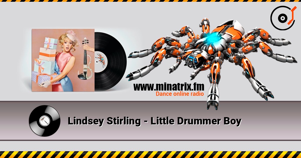 Lindsey Stirling - Little Drummer Boy слухати онлайн у високій якості | Minatrix.FM