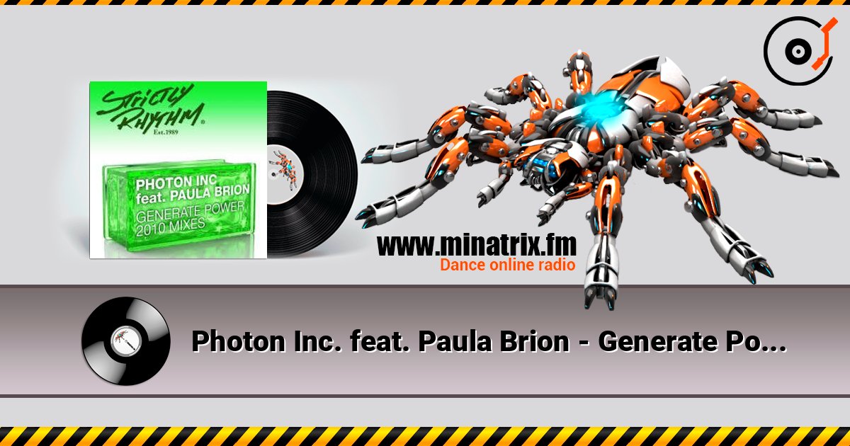 Photon Inc. feat. Paula Brion - Generate Power listen online in high quality | Minatrix.FM